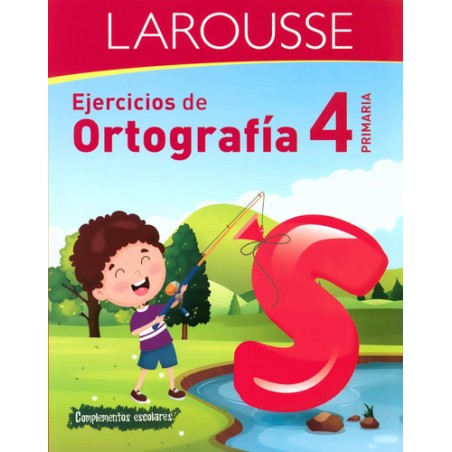 CUADERNO LAROUSSE 51984 EJERCICIOS ORTOGRAFIA 4° PRIM 119343