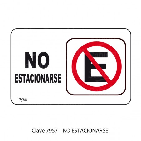 SEÑAL NO ESTACIONARSE SABLON 35X24 CMS COLG P/PARED 96209