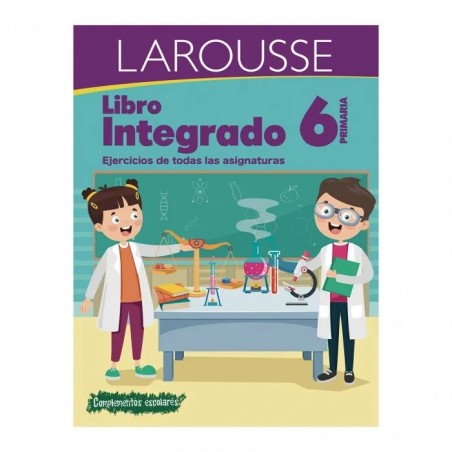 LIBRO INTEGRADOR LAROUSSE 5219 6° PRIMARIA 119333