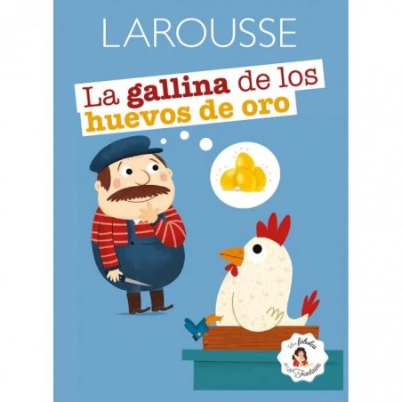 CUENTOS LAROUSSE 110915 FABULA LA GALLINA DE LOS HUEV 142126