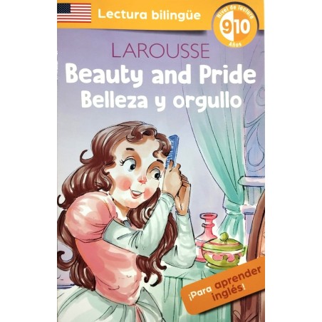 CUENTOS LAROUSSE 5248 BILINGUE BELLEZA Y ORGULLO 148937